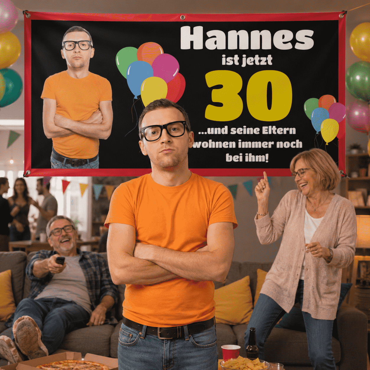 Geburtstagsbanner - 30 Jahre - Eltern wohnen noch zuhause"